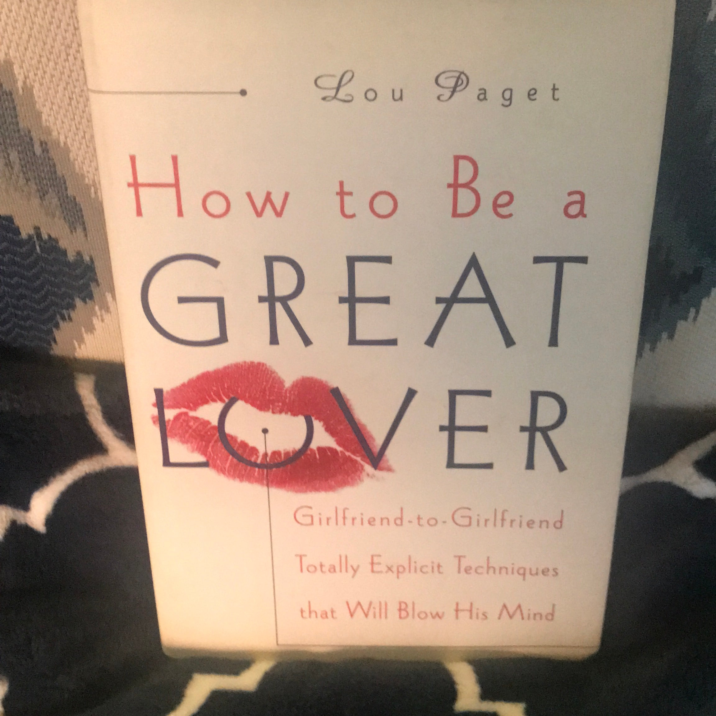 How to Be a Great Lover