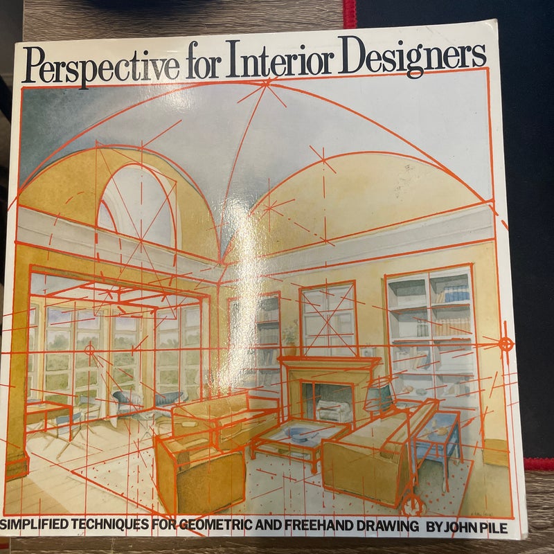 Perspective for Interior Designers by John Pile