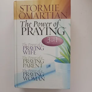 The Power of Praying 3-in-1 Collection