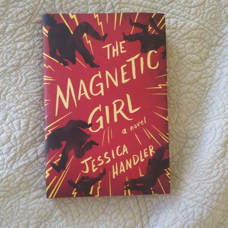 The Magnetic Girl *SIGNED*