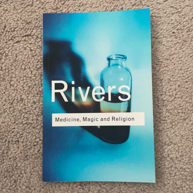 Medicine, Magic, and Religion