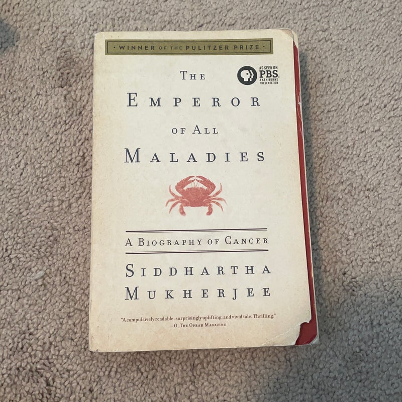 The Emperor of All Maladies