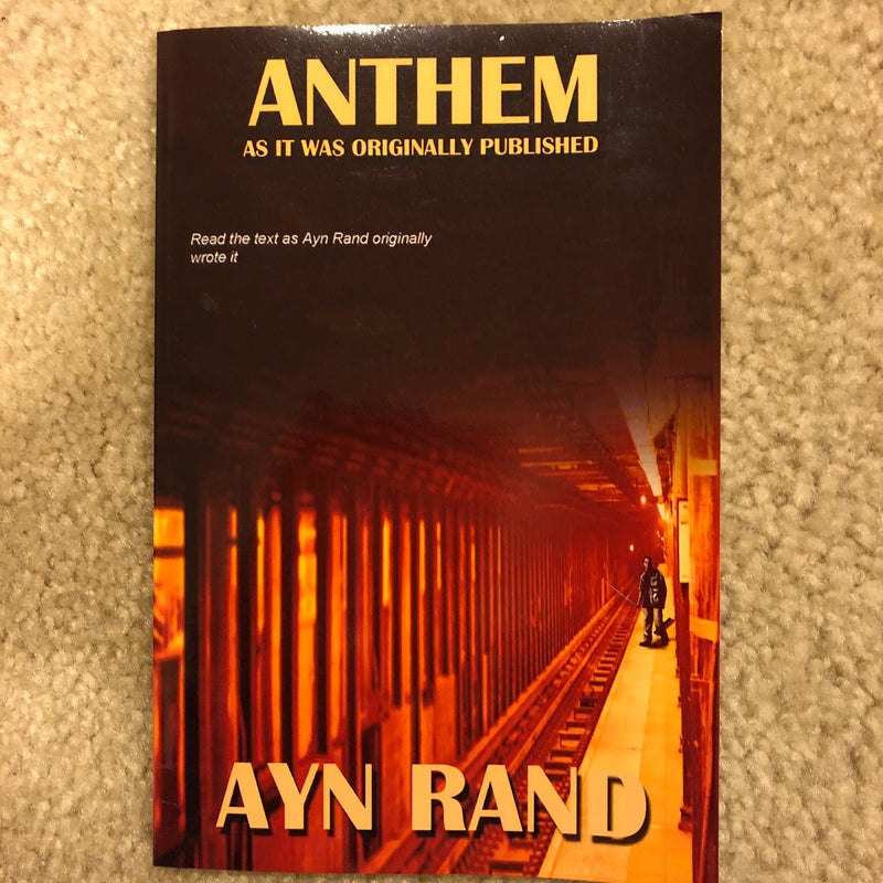 ANTHEM As It Was Originally Published