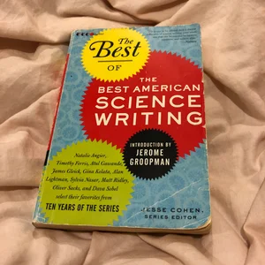 The Best of the Best of American Science Writing