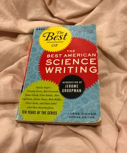 The Best of the Best of American Science Writing