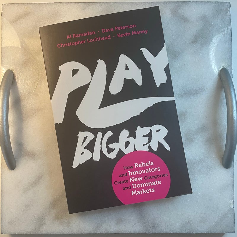 Play Bigger