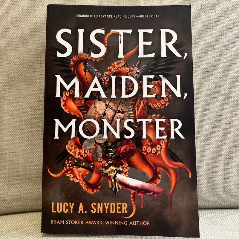 Sister, Maiden, Monster