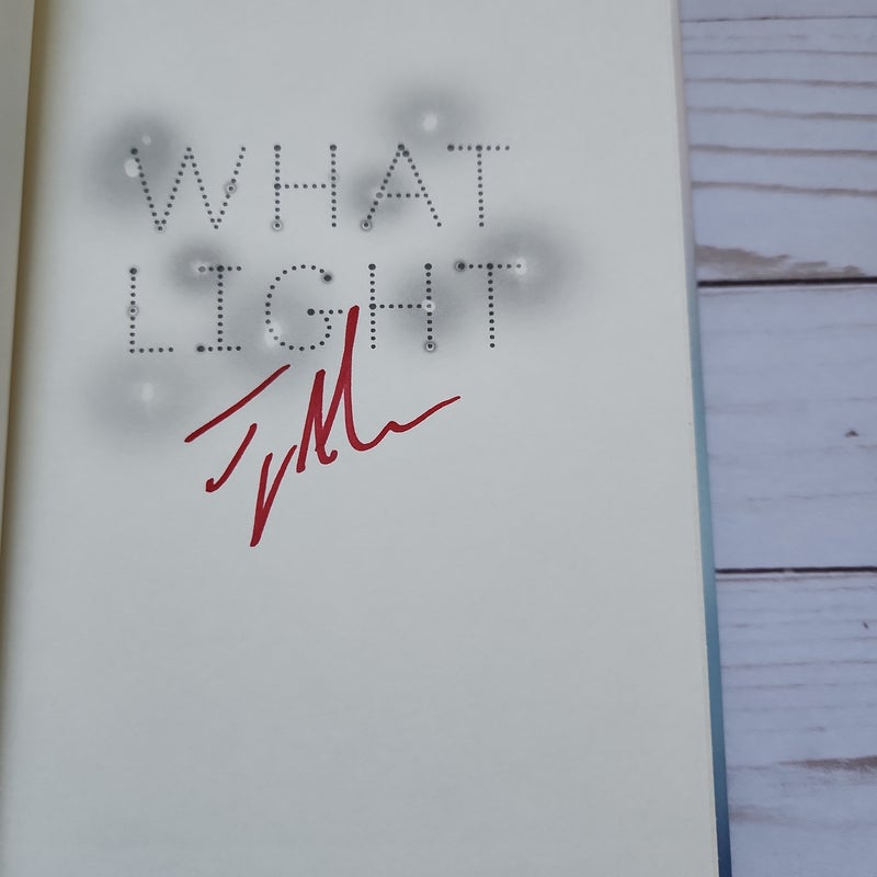What Light ☆signed☆