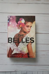 The Belles (the Belles Series, Book 1) ☆signed☆