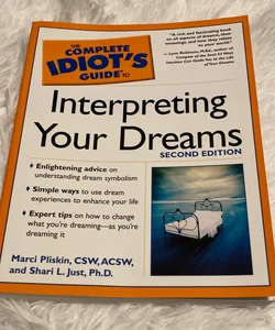 The complete idiot's guide to interpreting your dreams