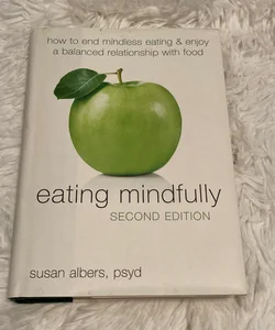 Eat mindfully 