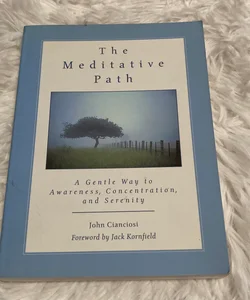 The Meditative Path