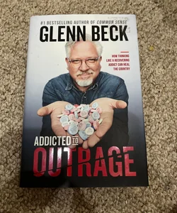 Addicted to Outrage