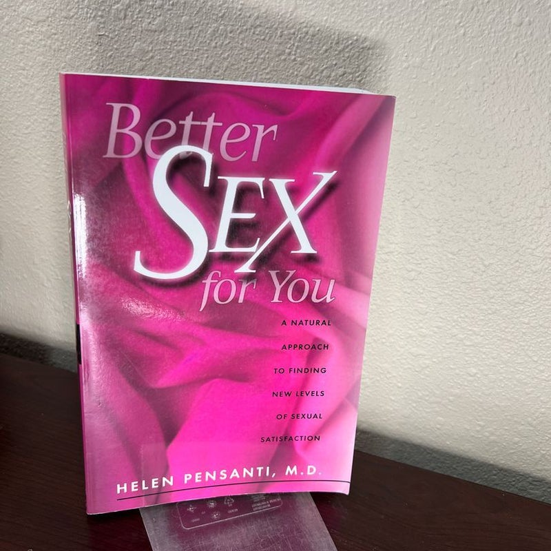 Better Sex for You
