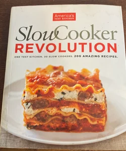 Slow Cooker Revolution