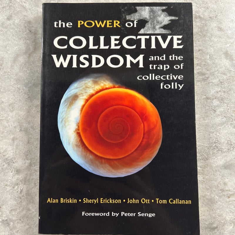 The Power of Collective Wisdom