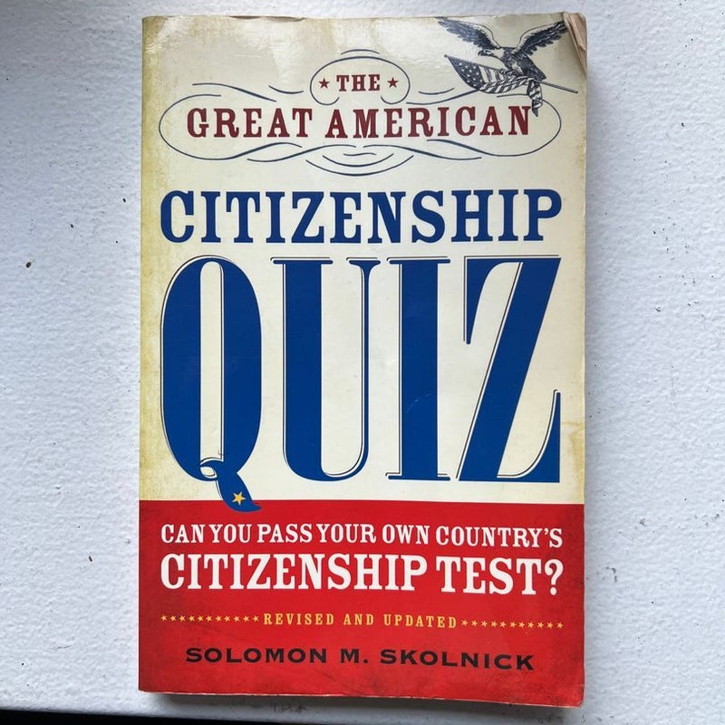 The Great American Citizenship Quiz