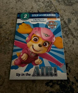 Up in the Air!/under the Waves! (PAW Patrol)