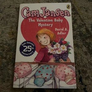 Cam Jansen: Cam Jansen and the Valentine Baby Mystery #25