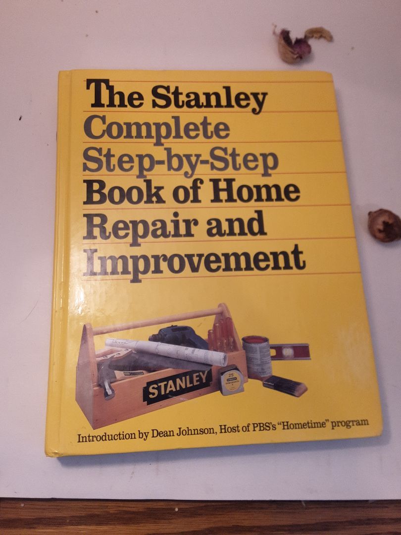 The Stanley Complete Step-by-Step Book of Home Repair and Improvement