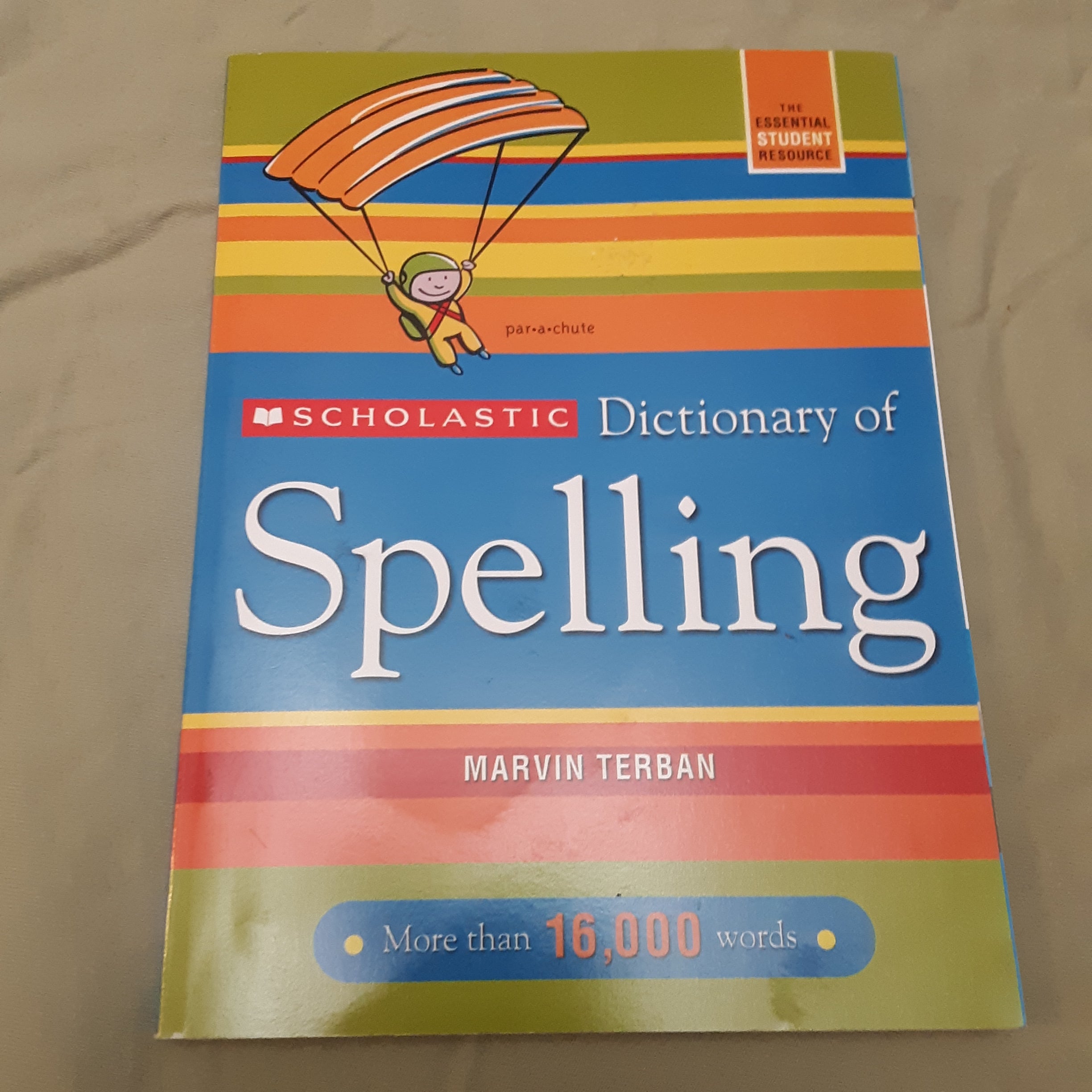 Scholastic Dictionary of Spelling