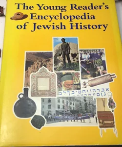 The young reader's encyclopedia of Jewish history