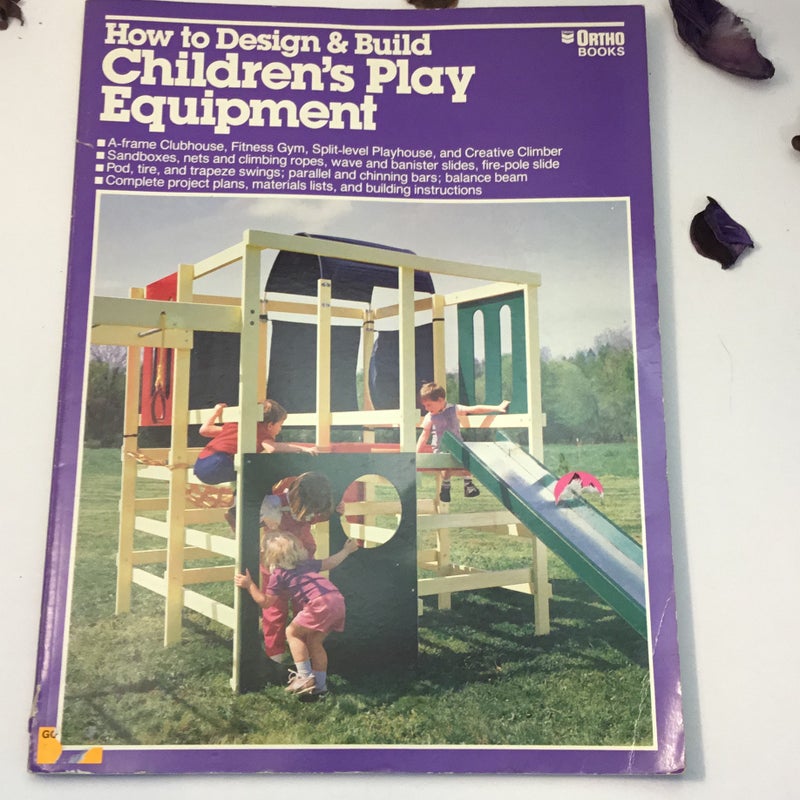 How to design and build children’s play equipment