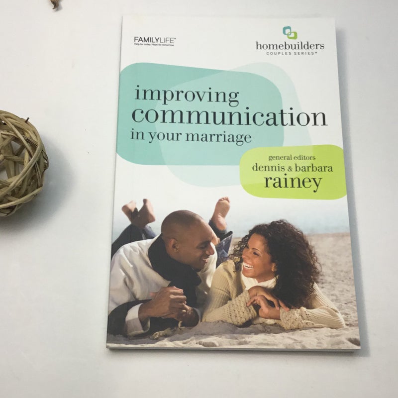 Improving Communication in Your Marriage