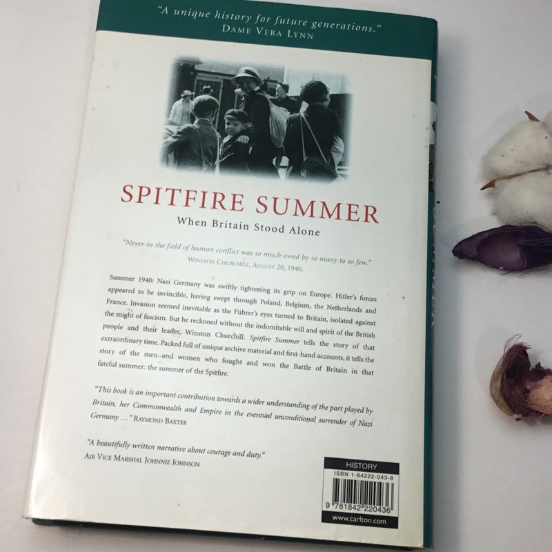 Spitfire Summer When Britain Stood Alone