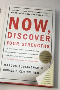 Now, discover your strengths