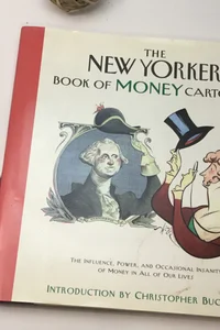The New Yorker book of money cartoons