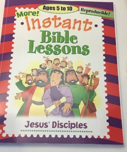 More Instant Bible Lessons