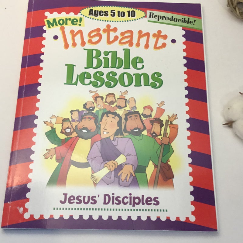 More Instant Bible Lessons