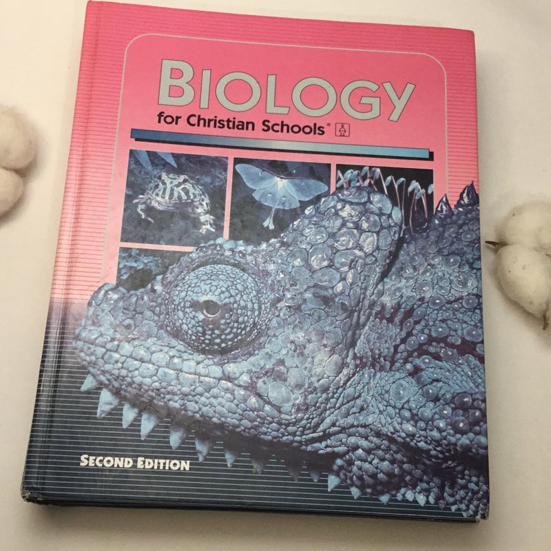 Biology for Christian Schools