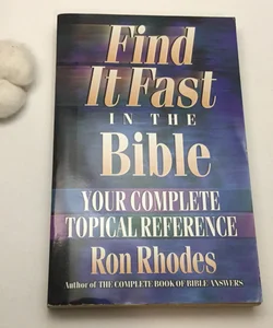 Find it fast in the Bible