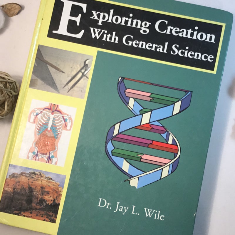 Exploring Creation with General Science