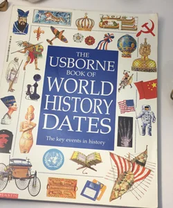 The Usborne Book of World History Dates