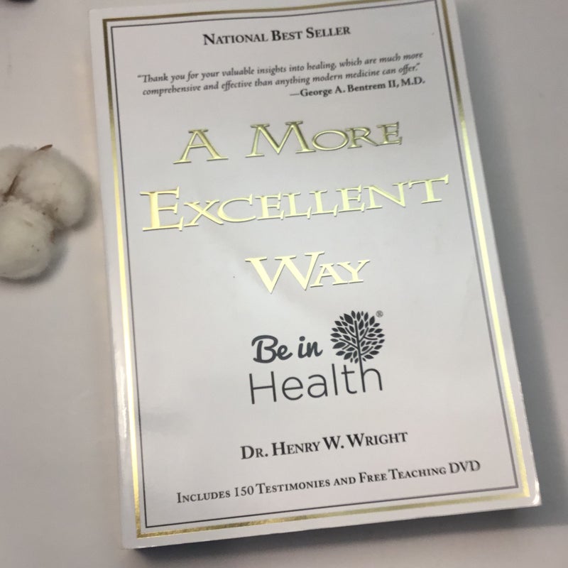 A More Excellent Way