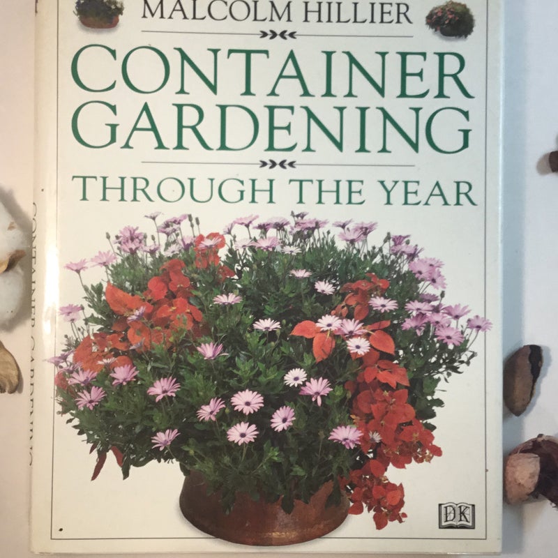 Container Gardening Through the Year