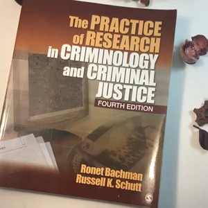 The Practice of Research in Criminology and Criminal Justice