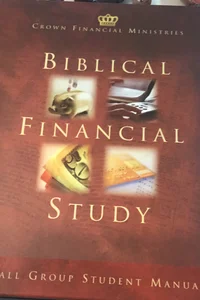 Biblical Financial Study-Student Manual