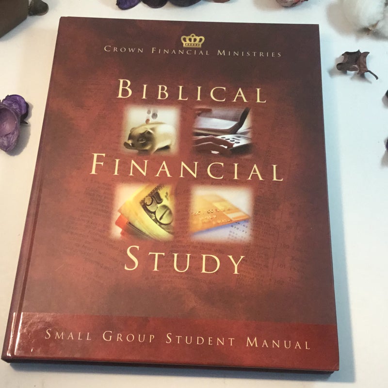 Biblical Financial Study-Student Manual