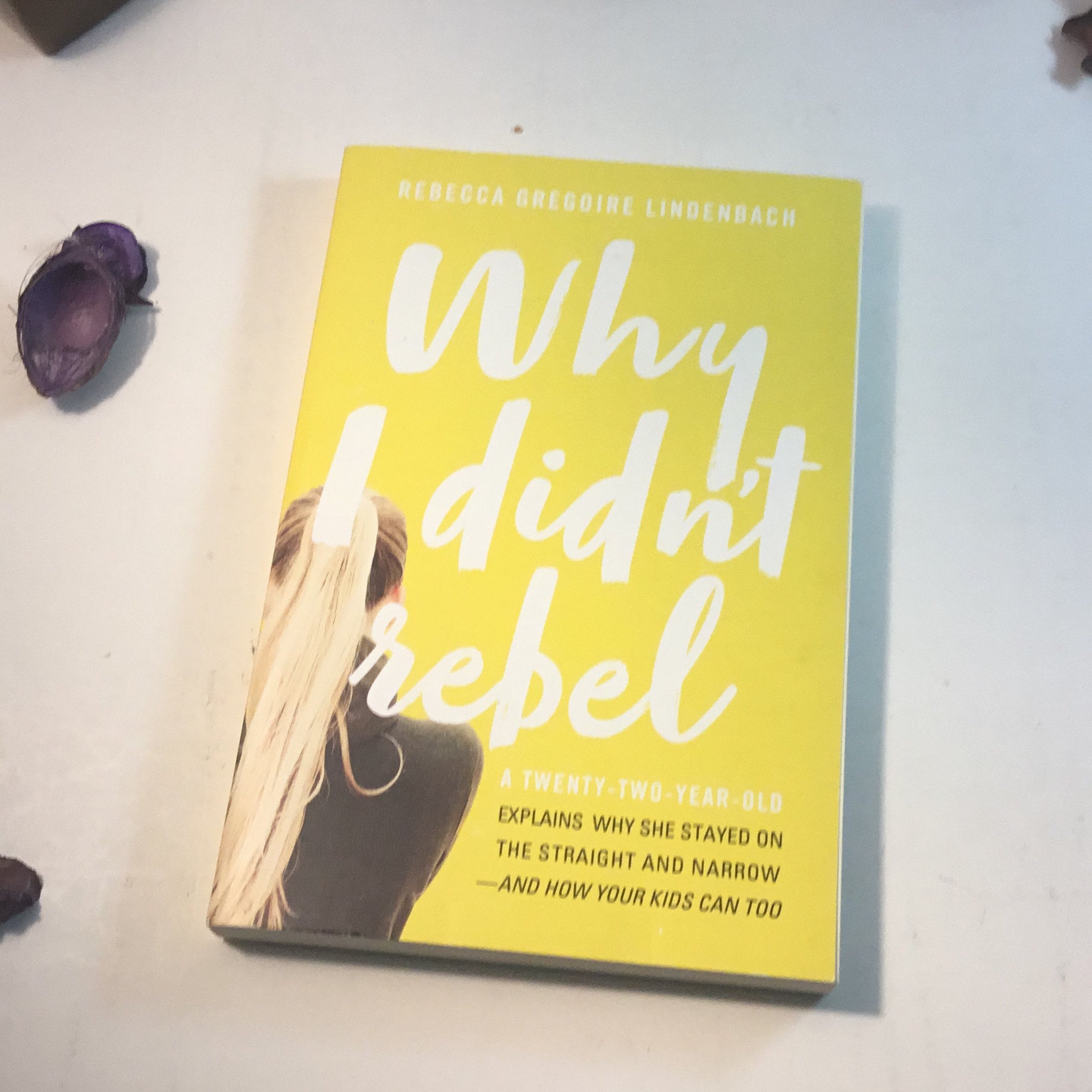 Why I Didn't Rebel