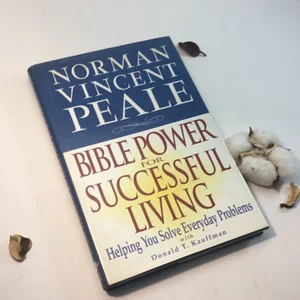 Norman Vincent Peale: Bible Power for Successful Living