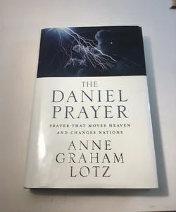 The Daniel Prayer