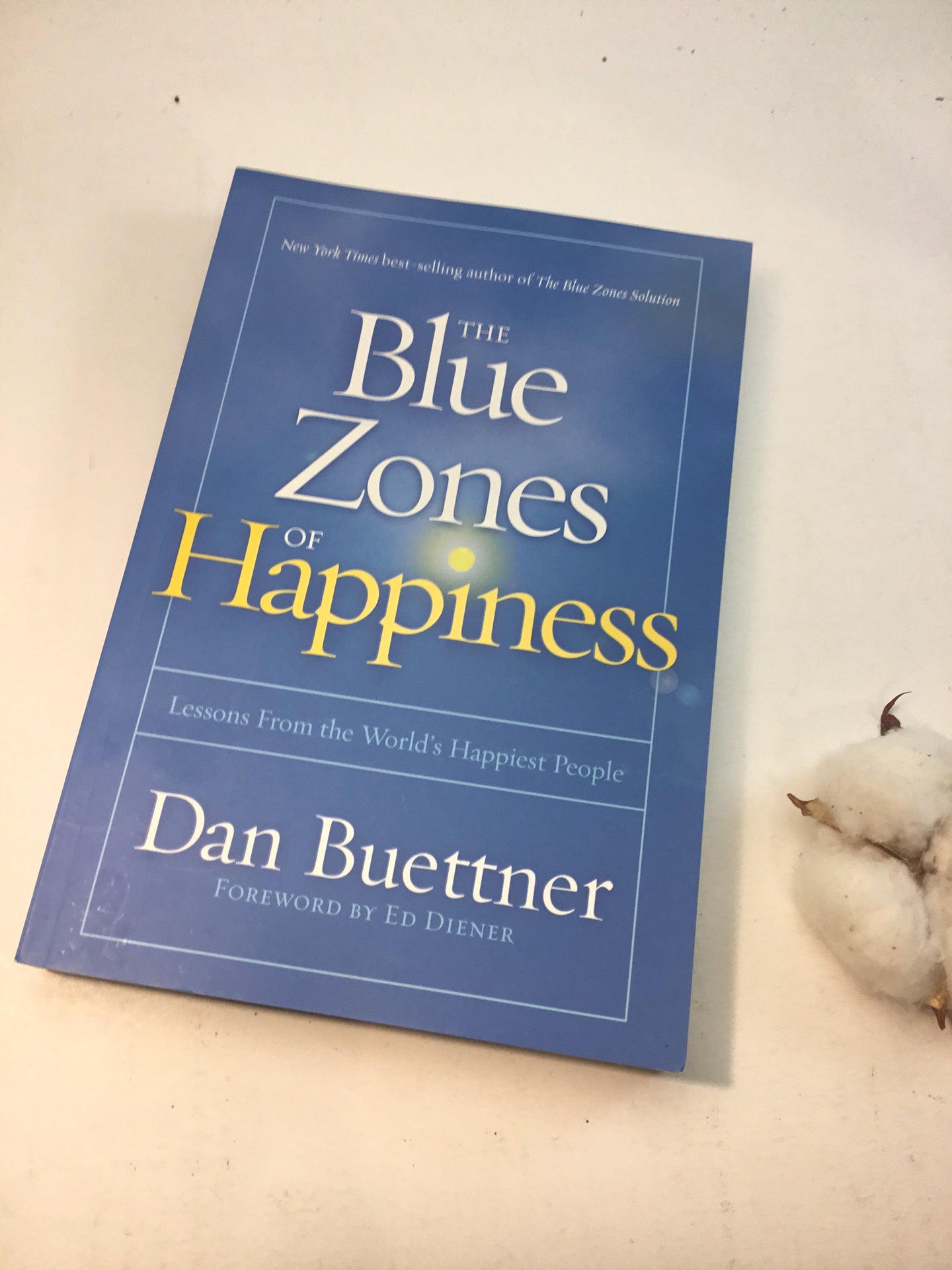 The Blue Zones of Happiness