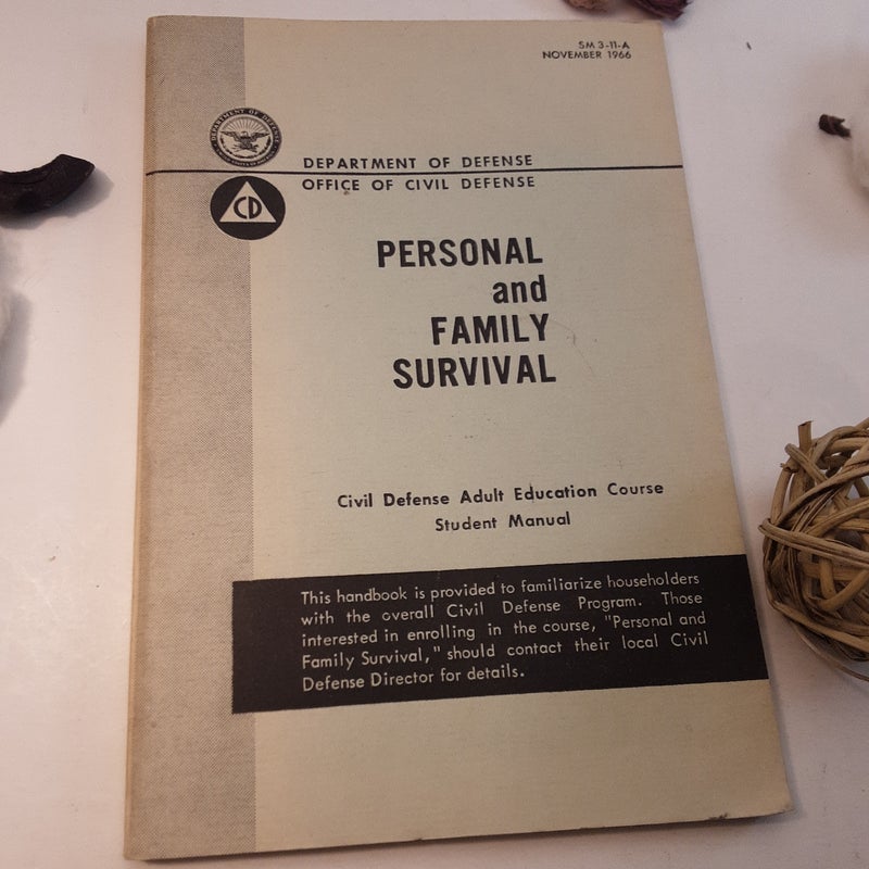 Personal and Family Survival