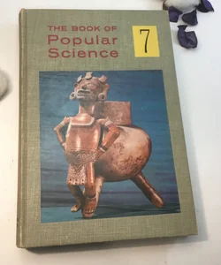 The Book of Popular Science 7