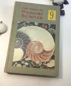 The Book of Popular Science 9