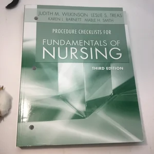 Procedure Checklists for Fundamentals of Nursing